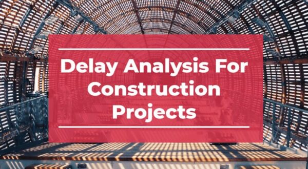 Khóa học Delay Analysis In Construction Projects qua Video